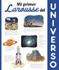 Mi primer Larousse del universo | 9788417273590 | Larousse Editorial | Librería Sendak