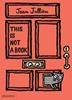 This Is Not A Book | 9780714871127 | Jullien, Jean | Librería Sendak