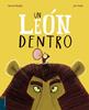 Un león dentro | 9788414010563 | Bright, Rachel | Llibreria Sendak