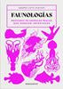 Faunologías | 9791399167702 | Cota Hiriart, Andrés | Llibreria Sendak