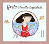 Greta i l'orella despistada | 9788493990558 | Pallarès Tella, Marta | Llibreria Sendak