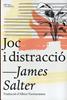 Joc i distracció | 9788494216091 | Salter, James | Llibreria Sendak