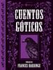 Cuentos góticos | 9788414073575 | Goethe, Johann Wolfgang von/Austin, Jane/Irving, Washington/Shelley, Mary/Marryat, Frederick/Tennyso | Llibreria Sendak