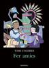 Fer amics | 9788416804610 | Ungerer, Tomi | Llibreria Sendak