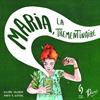 Maria, la trementinaire | 9788412224054 | Salvador, Dolors | Llibreria Sendak