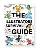 The illustrators survival guide | 9788875707705 | Librería Sendak