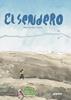El sendero | 9788416287772 | MASSUH,GABRIELA | Llibreria Sendak