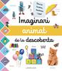 Imaginari animat de la descoberta | 9788417720681 | Larousse Editorial | Llibreria Sendak