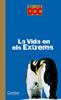 La vida en els extrems | 9788498251852 | Tordjman, Nathalie/Fournier le Ray, Anne-Laure | Llibreria Sendak