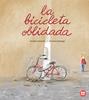 La bicicleta oblidada | 9791387594077 | Machado, Germán | Llibreria Sendak