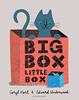 Big box, little box | 9781408872789 | Hart, Caryl | Llibreria Sendak