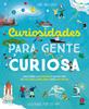 Curiosidades para gente curiosa | 9788410552487 | Wilsher, Jane | Llibreria Sendak