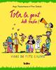 Tota la gent del món! | 9788416003679 | Tuckermann, Anja/Schulz, Tine | Llibreria Sendak
