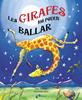 Les girafes no poden ballar | 9788499060439 | Andreae, Giles | Llibreria Sendak