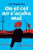 On el cel no s'acaba mai | 9791387672621 | Engelmann, Julia | Llibreria Sendak