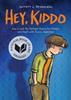 Hey Kiddo | 9780545902489 | Jarrett Krosoczka | Llibreria Sendak
