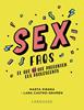 Sex FAQS. El que SÍ que pregunten els adolescents | 9788419250612 | Piedra, Marta/Castro-Grañén, Lara | Llibreria Sendak