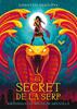 El secret de la serp | 9788424664435 | DasGupta, Sayantani | Librería Sendak