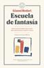 Escuela de fantasía | 9788417059095 | Rodari, Gianni | Llibreria Sendak