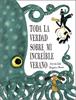 Toda la verdad sobre mi increíble verano | 9791387834302 | Davide Cali | Llibreria Sendak