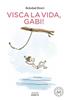 Visca la vida, Gabi! | 9788419172198 | Bravi, Soledad | Llibreria Sendak