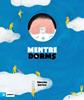Mentre dorms | 9788419532015 | June, Rebecca | Llibreria Sendak