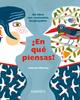 ¿En qué piensas? | 9788492750498 | Moreau, Laurent | Llibreria Sendak