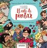 El arte de pintar | 9788414342367 | Pinto, Sagrario/Fuentes, María Isabel | Llibreria Sendak