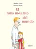 El niño más rico del mundo | 9788494925719 | Orths, Markus | Librería Sendak