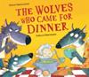 The Wolves Who Came for Dinner | 9781788813334 | Smallman, Steve / Dreidemy, Joëlle | Librería Sendak