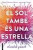 El sol també és una estrella | 9788416716524 | Yoon, Nicola | Librería Sendak
