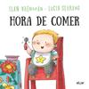 Hora de comer | 9788491427896 | Ilan Brenman | Llibreria Sendak