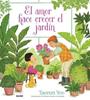 El amor hace crecer el jardín | 9788419499967 | Yoo, Taeeun | Librería Sendak