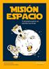 Misión espacio | 9788413610825 | Perri, Luca | Llibreria Sendak