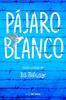 Pájaro blanco | 9788417605162 | Palacio, R. J. | Llibreria Sendak
