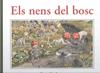 Els nens del bosc | 9788412201499 | Beskow, Elsa | Llibreria Sendak