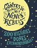 Contes de bona nit per a nenes rebels (estoig) | 9788491376590 | Favilli, Elena/Cavallo, Francesca | Llibreria Sendak