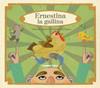 Ernestina la gallina (català) | 9788412854732 | Reyes, Yolanda / Carrasco, Aitana | Llibreria Sendak