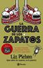 La Guerra de los Zapatos | 9788469629420 | Pichon, Liz | Llibreria Sendak