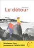 Le détour | 9782492768330 | Brécard, Rozenn | Librería Sendak