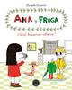 Ana y Froga 2 - ¿Qué hacemos ahora? | 9788494258022 | Ricard, Anouk | Llibreria Sendak