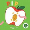 Little Life Cycles: Pip | 9781787418462 | Maggie Li | Librería Sendak