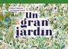 Un gran jardín | 9788448851958 | Gilles, Clément/Gravé, Vincent | Llibreria Sendak
