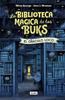 La biblioteca mágicas de los Buks. El oráculo loco | 9791387752439 | George, Nina/J. Krammer, Jens | Llibreria Sendak