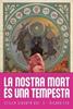 La nostra mort és una tempesta | 9788410254299 | Efa, Ricard | Llibreria Sendak