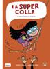 La Supercolla 3 | 9788416114894 | Christine Beigel / Pierre Fouillet | Llibreria Sendak