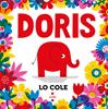 Doris | 9788466158428 | Cole, Lo | Llibreria Sendak