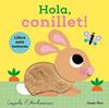 Hola, conillet! Llibre amb textures | 9791387782450 | Arrhenius, Ingela P. | Llibreria Sendak