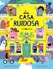 La casa ruidosa | 9791399037005 | Nicholls, Sally | Llibreria Sendak