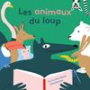 Les animaux du loup | 9782490975341 | Chen-Abenia, Yen-Lu / Bel, Mathilde | Llibreria Sendak